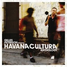 Peterson Gilles - Presents Havana CulturaAnthology