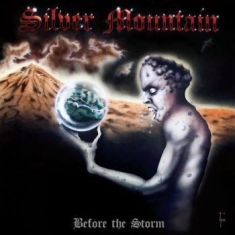 Silver Mountain - Before The Storm  ( Lp + Insert)