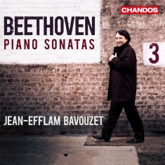Jean-Efflam Bavouzet - Piano Sonatas, Vol. 3