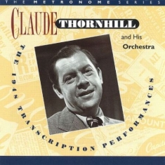 Thornhill Claude - 1948 Transcription Performances
