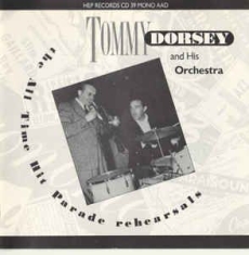 Tommy Dorsey - All Time Hit Parade Rehearsals in the group CD / Jazz/Blues at Bengans Skivbutik AB (2236314)
