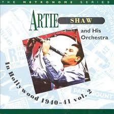 Artie Shaw - In Hollywood 1940-1941 Vol. 2 in the group CD / Jazz/Blues at Bengans Skivbutik AB (2236318)