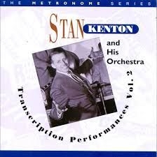 Stan Kenton - Transcription Performances 2 in the group OTHER / Övrigt /  at Bengans Skivbutik AB (2236327)