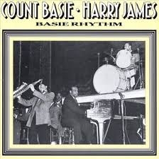 Basie Count / Harry James - Basie Rhythm in the group OTHER / Övrigt /  at Bengans Skivbutik AB (2236357)
