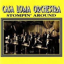 Casa Loma Orchestra - Stompin Around in the group CD / Jazz/Blues at Bengans Skivbutik AB (2236373)