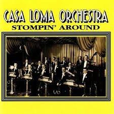 Casa Loma Orchestra - Stompin Around in the group OTHER / Övrigt /  at Bengans Skivbutik AB (2236373)