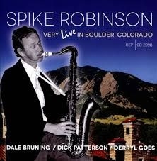 Robinson Spike - Very Live In Boulder Colorado in the group CD / Jazz/Blues at Bengans Skivbutik AB (2236431)
