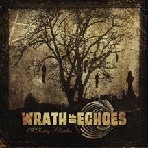 Wrath Of Echoes - A Fading Bloodline