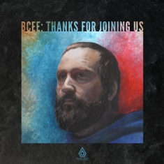 B Cee - Thanks For Joining Us (Pic.Lp + Cd)