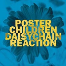 Poster Children - Daisychain Reaction in the group VINYL / Rock at Bengans Skivbutik AB (2236549)