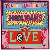 Yellow Umbrella - Hooligans Of Love in the group CD / Reggae at Bengans Skivbutik AB (2236641)