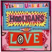 Yellow Umbrella - Hooligans Of Love (Lim.Ed./+ Downlo in the group VINYL / Reggae at Bengans Skivbutik AB (2236642)