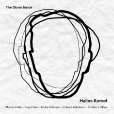Halles Komet - Storm Inside