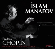 Islam Manafov - Balladen, Scherzi & Nocturne Op. Po