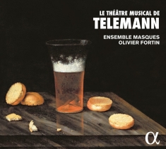 Ensemble Masques Olivier Fortin - Le Théâtre Musical De Telemann