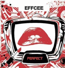 Effcee - Perfect in the group CD / Rock at Bengans Skivbutik AB (2248331)
