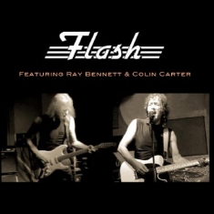 Flash - Featuring Ray Bennett & Colin Carte
