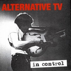 Alternative Tv - In Control - The Best Of