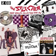 Selecter - Indie Singles Collection 1991-96 in the group CD / Reggae at Bengans Skivbutik AB (2249858)
