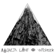 Magneta Lane - Witchrock