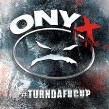 Onyx - #Turndafucup in the group CD / Rock at Bengans Skivbutik AB (2250086)