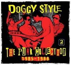Doggy Style - Punk Collection 1985-1988