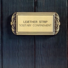 Leather Strip - Solitary Confinement