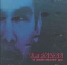 Ultraman - Constant Weight Of Zero