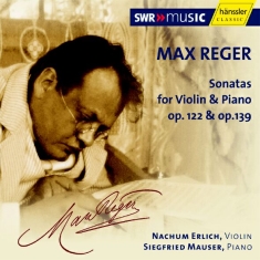Reger Max - Sonatas For Violin & Piano