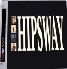 Hipsway - Hipsway: Deluxe 30Th Anniversary Ed