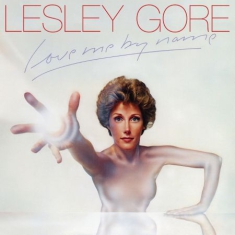 Gore Lesley - Love Me By Namn - Expanded