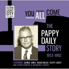 Blandade Artister - You All Come - The Pappy Daily Stor