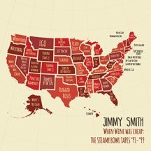 Jimmy Smith - When Wine Was Cheap: The Steamy Bow in the group OTHER / Övrigt /  at Bengans Skivbutik AB (2260225)