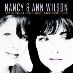 Wilson Nancy & Ann - Live In Idaho 1993