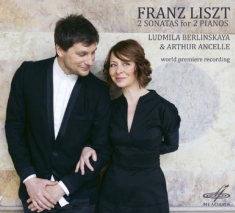 Ludmila Berlinskaya Arthur Ancelle - 2 Sonatas For 2 Pianos