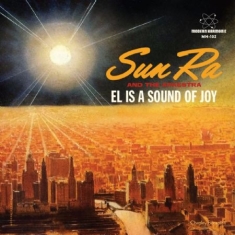 Sun Ra - El Is A Sound Of Joy / Black Sky An