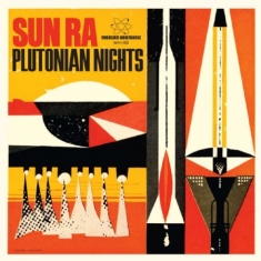 Sun Ra - Plutonian Nights / Reflects Motion