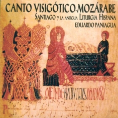 Paniagua Eduardo - Canto Visigotico-Mozarabe