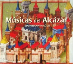 Paniagua Eduardo - Musicas Del Alcazar