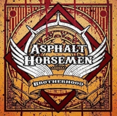 Asphalt Horsemen - Brotherhood