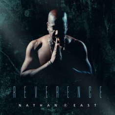 Nathan East - Reverence