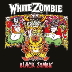 White Zombie - Black Zombie (1992)