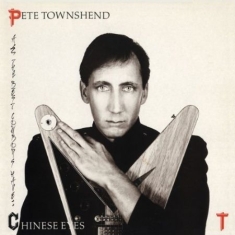Townshend Pete - All The Best Cowboys Have Chinese E