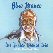 Mance Junior (Trio) - Blue Mance in the group OTHER / Övrigt /  at Bengans Skivbutik AB (2370172)