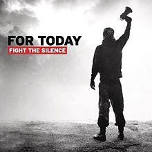For Today - Fight The Silence in the group CD / Reggae at Bengans Skivbutik AB (2370267)