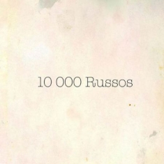 10 000 Russos - Fuzz Club Session