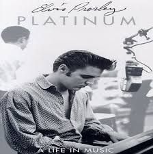 Presley Elvis - Platinum A Life In Music in the group CD / Pop-Rock,Övrigt at Bengans Skivbutik AB (2384547)