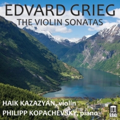 Haik Kazazian Philipp Kopachevsky - The Violin Sonatas