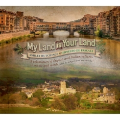 Hutchings A. & E. De Pascale - My Land Is Your Land