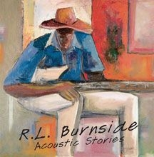 Burnside R.l. - Acoustic Stories in the group OTHER / Övrigt /  at Bengans Skivbutik AB (2396816)